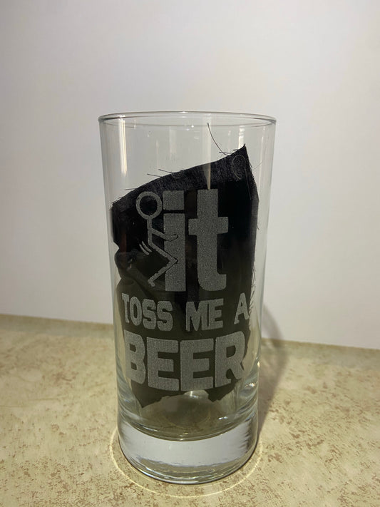 F it Pint Glass!