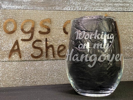 Working on my Hangover Wine Glass
